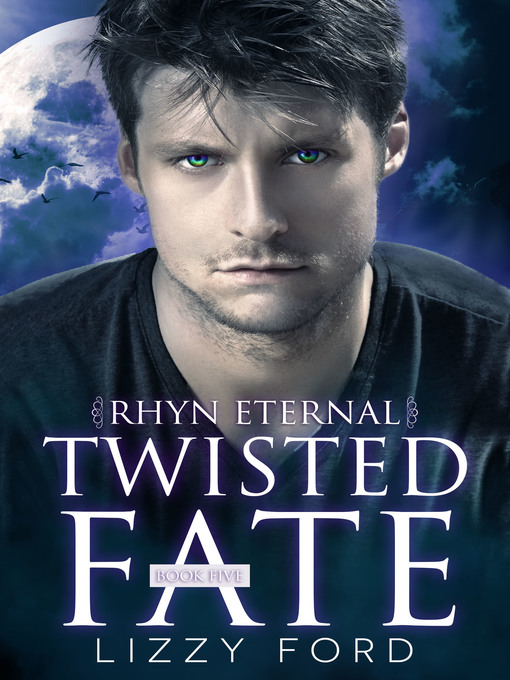 Cover image for Twisted Fate (5, Rhyn Eternal)